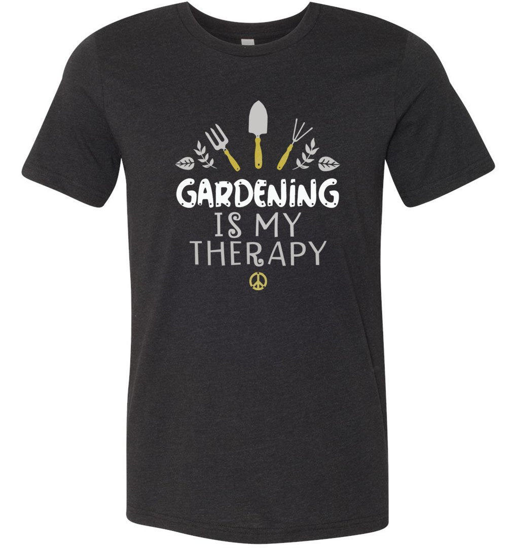 Gardening Is My Therapy T-shirts Heyjude Shoppe Unisex T-Shirt Black Heather XS