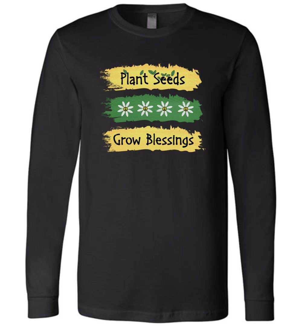 Plant Seeds Grow Blessings Youth T-Shirts Heyjude Shoppe Long Sleeve Tee Black Youth S