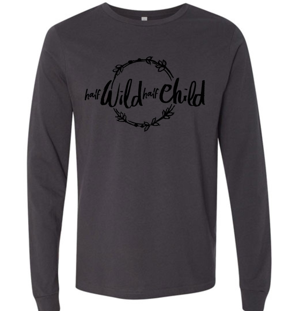 Half Wild - Half Child Youth T-Shirts Heyjude Shoppe Long Sleeve Tee Dark Grey 2XL