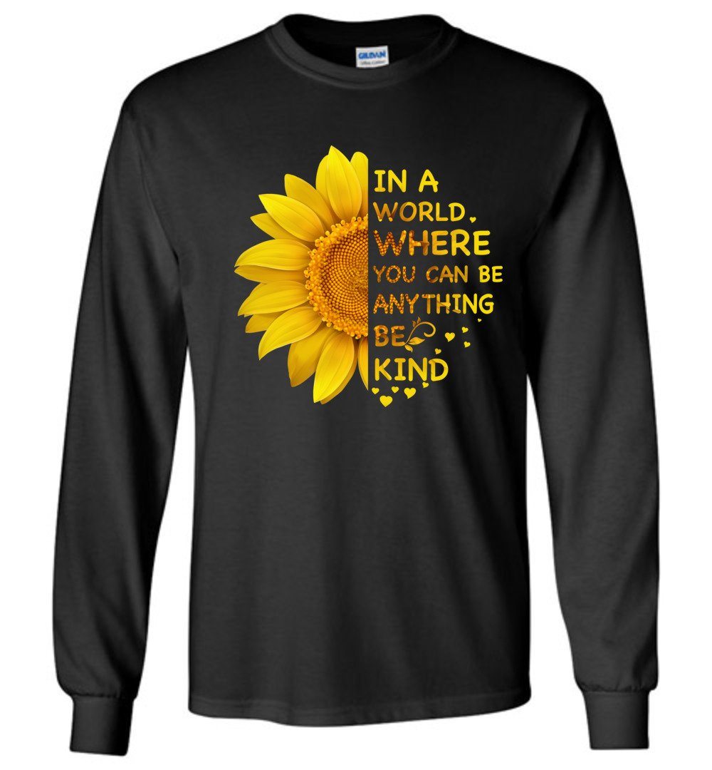 Be Kind - Sunflower T-shirts Heyjude Shoppe Long Sleeve Tee Black S
