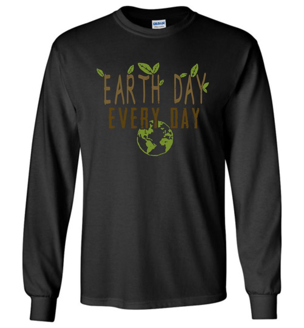 Earth Day Every Day T-shirts Heyjude Shoppe Long Sleeve Tee Black S
