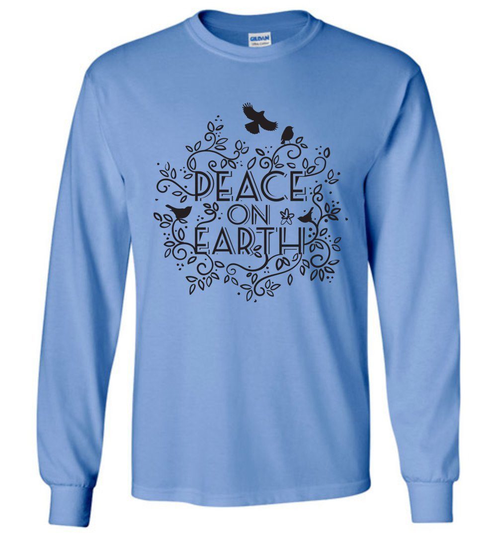 Peace On Earth Long Sleeve T-Shirts Heyjude Shoppe Carolina Blue S 