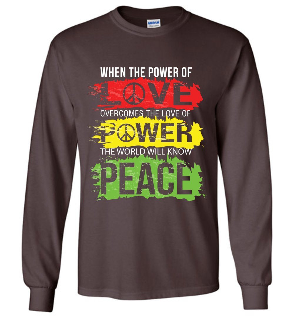 The World Will Know Peace Long Sleeve T-Shirts Heyjude Shoppe Dark Chocolate S 