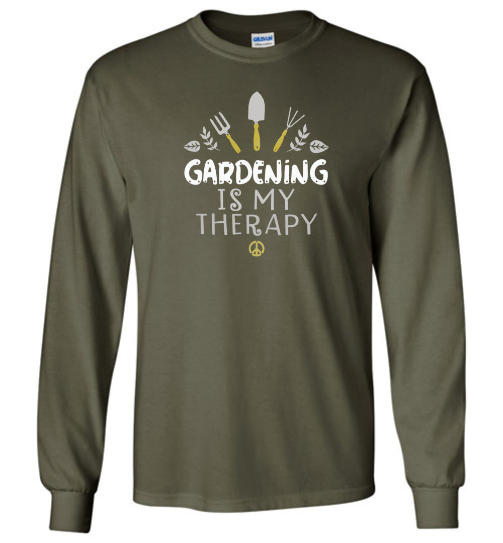 Gardening is My Therapy Long Sleeve T-Shirt
