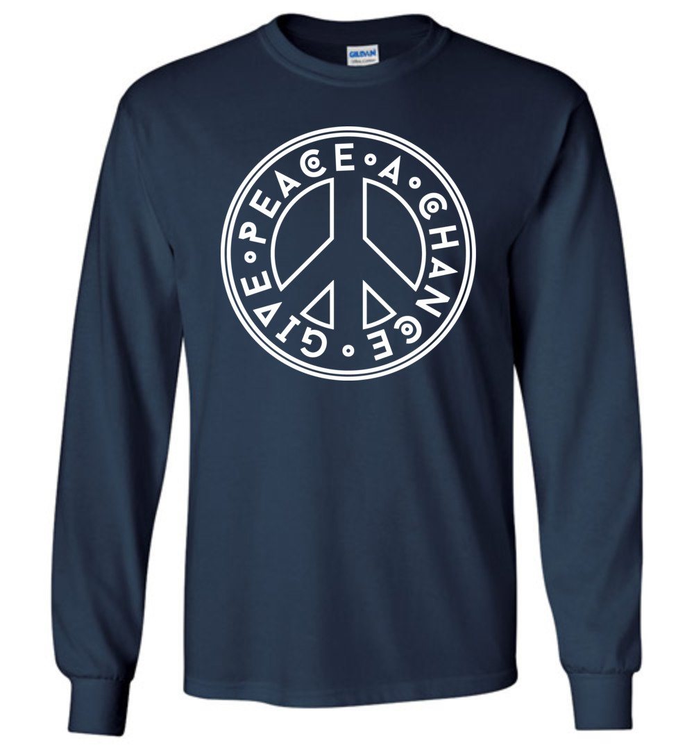 Give Peace A Chance Long Sleeve T-Shirts Heyjude Shoppe Navy S 