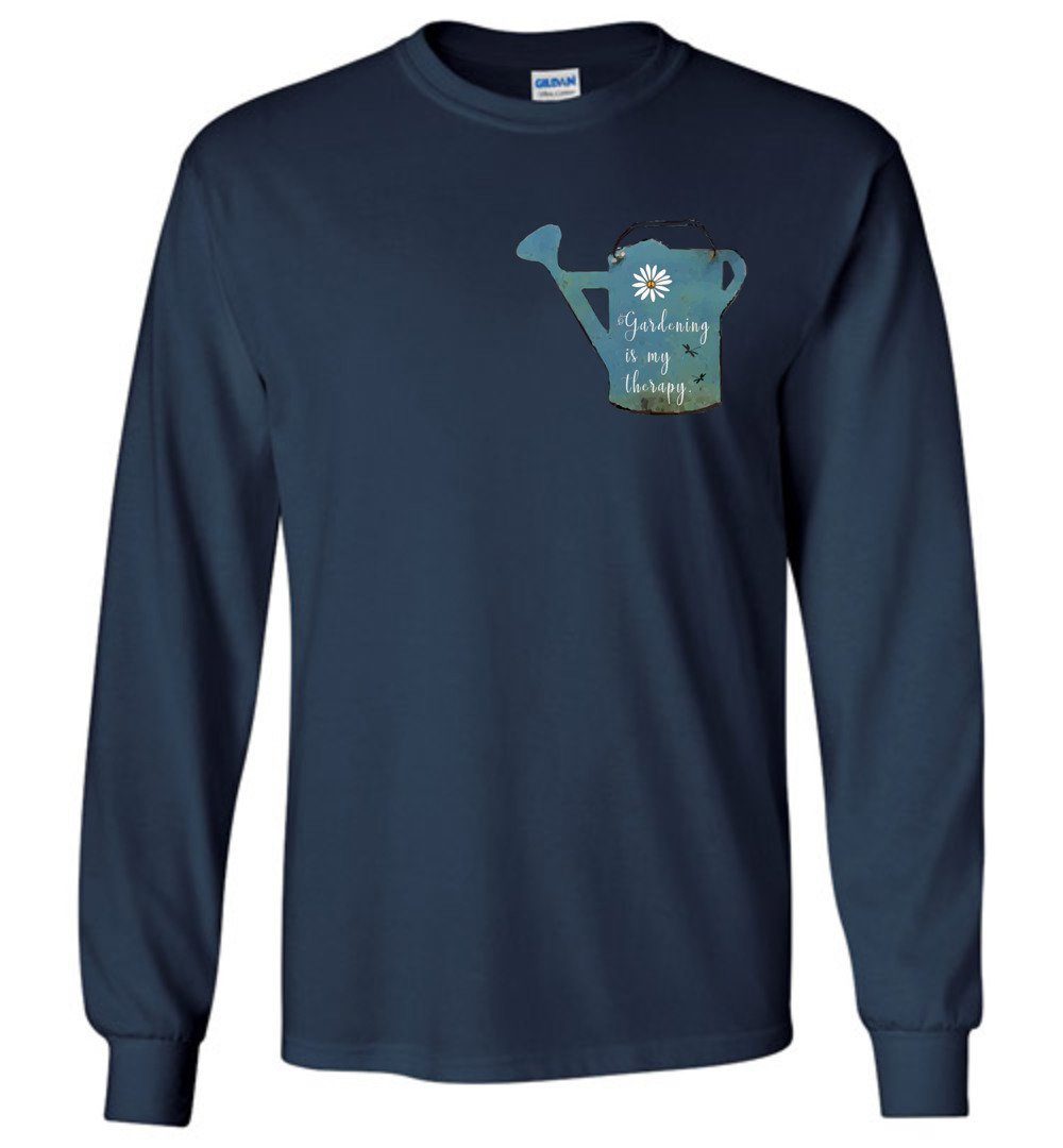 Gardening Is My Therapy T-shirts Heyjude Shoppe Long Sleeve Tee Navy S