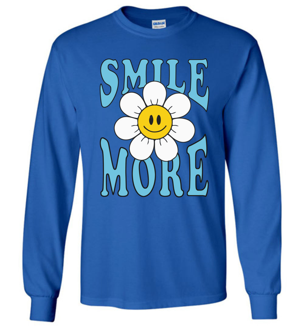 Smile More Long Sleeve T-Shirts
