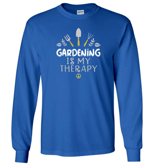 Gardening is My Therapy Long Sleeve T-Shirt