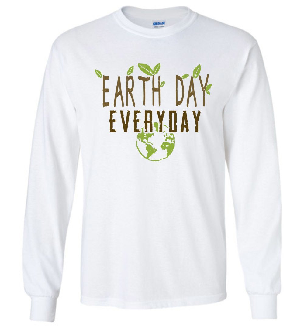 Earth Day Everyday T-shirts Heyjude Shoppe Long Sleeve Tee White S