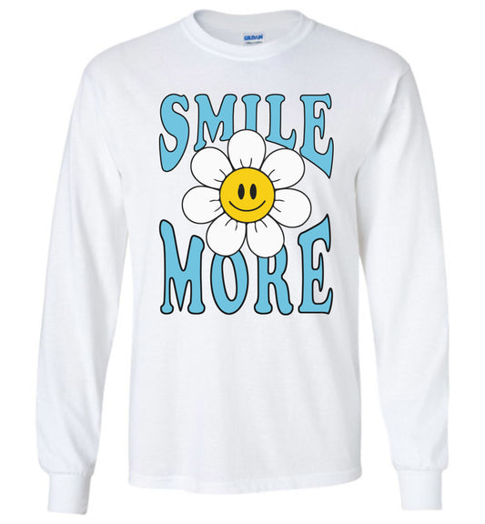 Smile More Long Sleeve T-Shirts