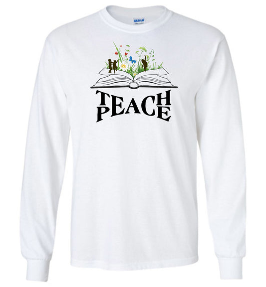 Happy Book - Teach Peace Long Sleeve T-Shirt
