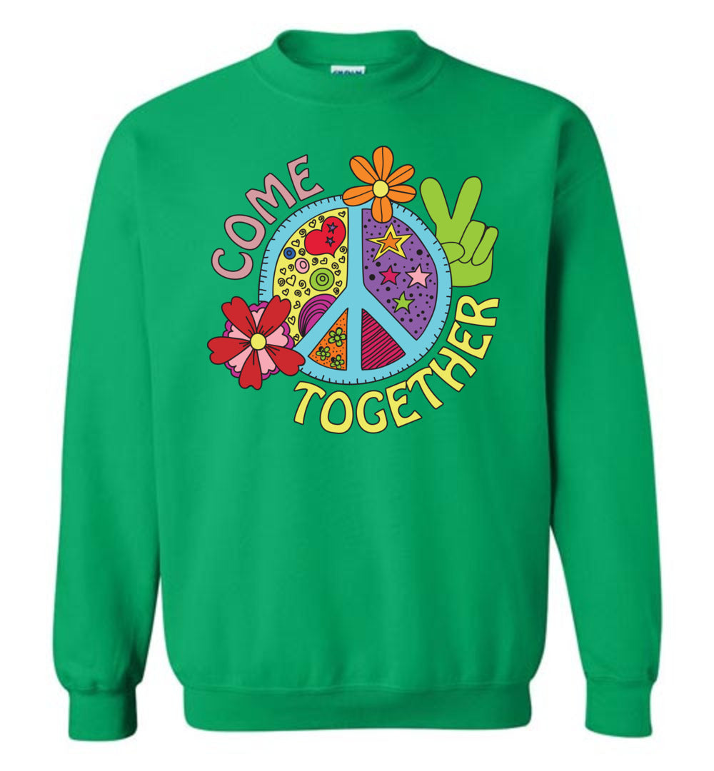 Come Together Sweatshirts