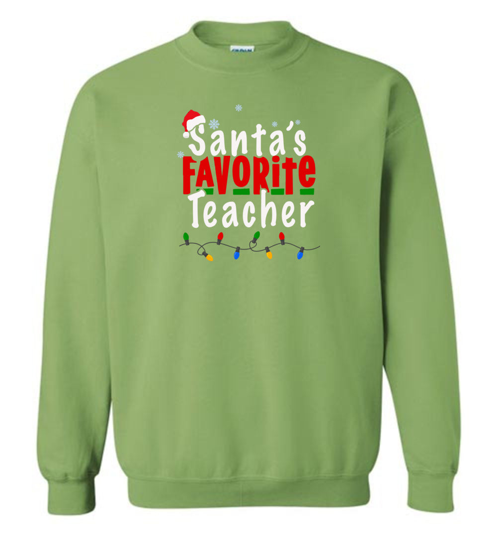 Santa's Favorite Teacher Sweatshirt
