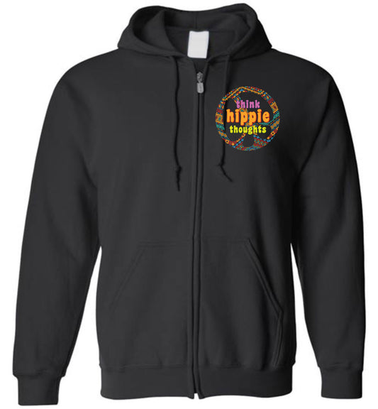 Think Hippie Thoughts - Zip Hoodie