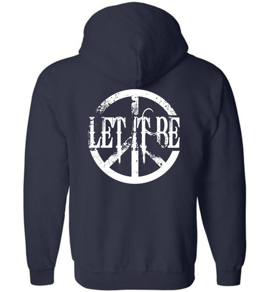 Let It Be - Zip Hoodie