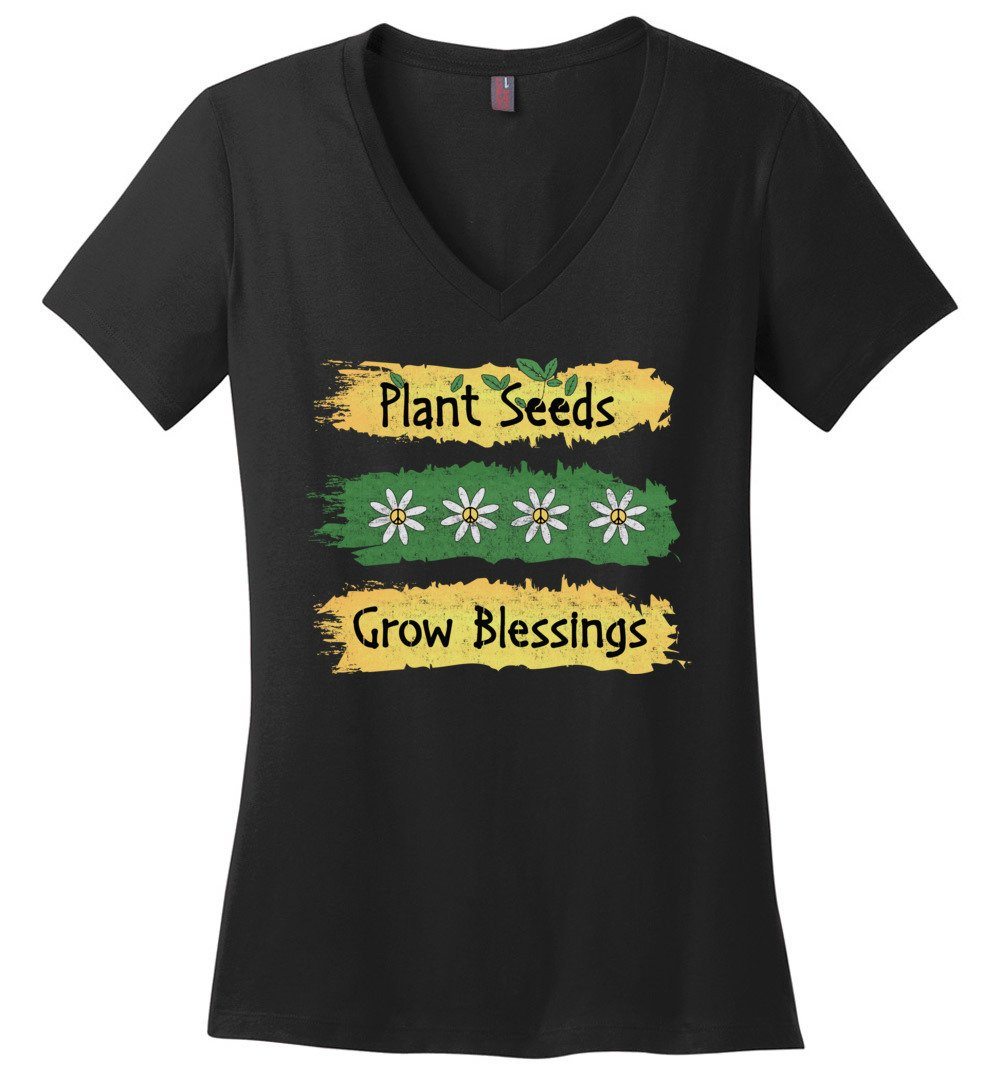 Plant Seeds Grow Blessings - Gardening T-shirts Heyjude Shoppe Ladies V-Neck Black XS