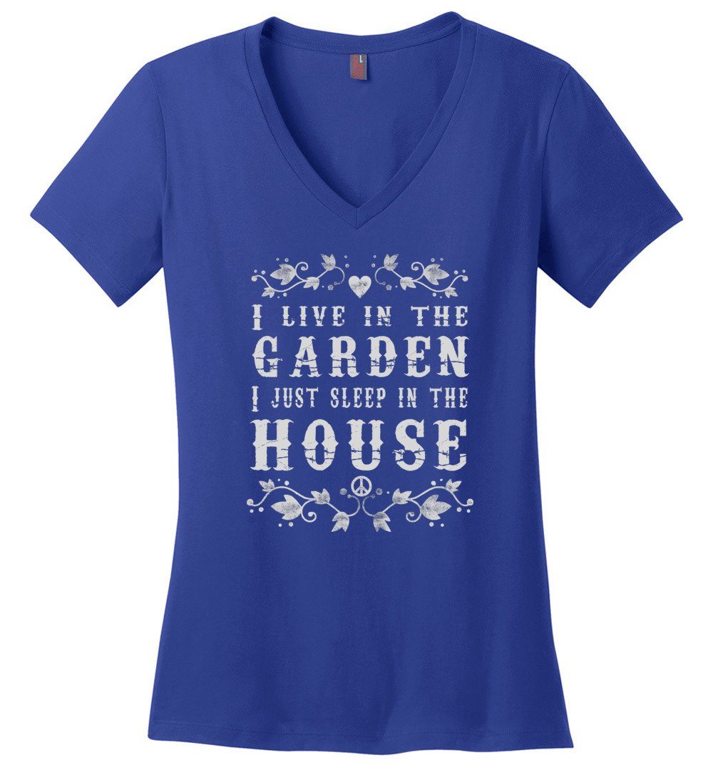 Live In The Garden - Funny T-shirts Heyjude Shoppe Ladies V-Neck Deep Royal XS