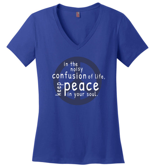 Keep Peace In Your Soul V-neck