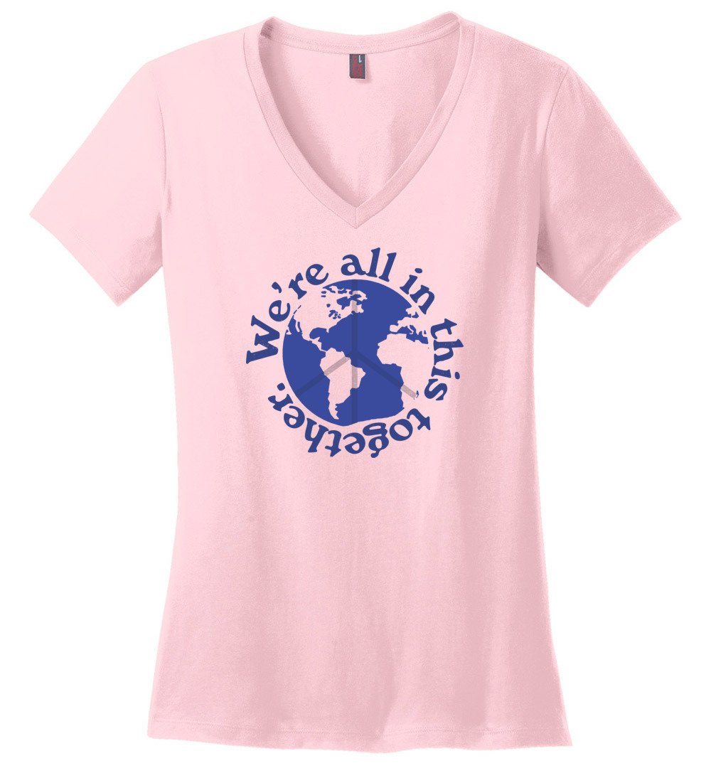 We Are All In This Together T-shirts Heyjude Shoppe Ladies V-Neck Light Pink S