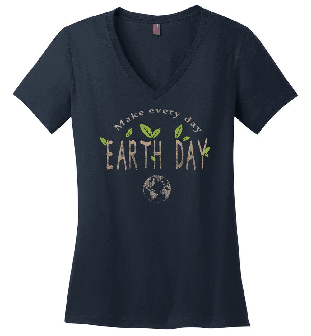 Earth Day Every Day T-shirts Heyjude Shoppe Ladies V-Neck Navy XS