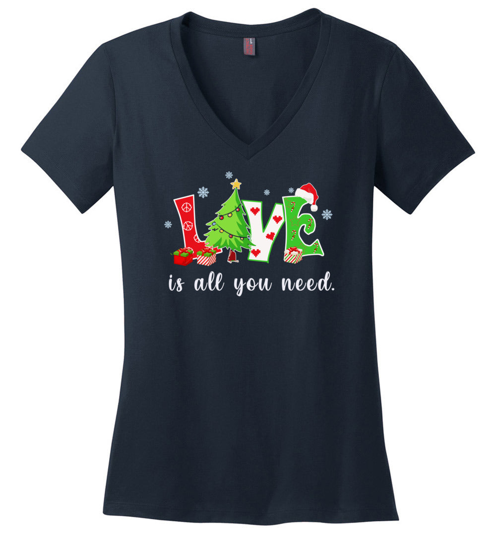 Love Is All You Need Holiday T-shirts