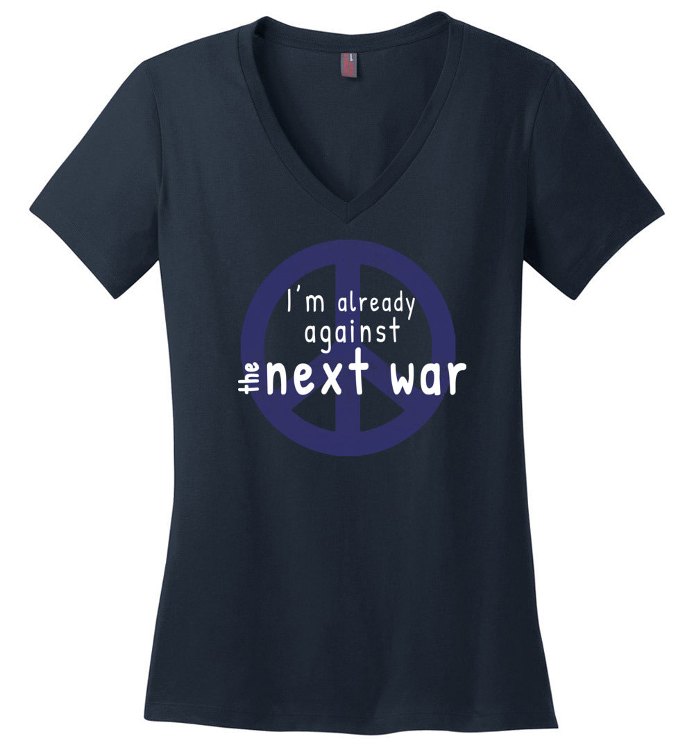 Against The Next War T-Shirts