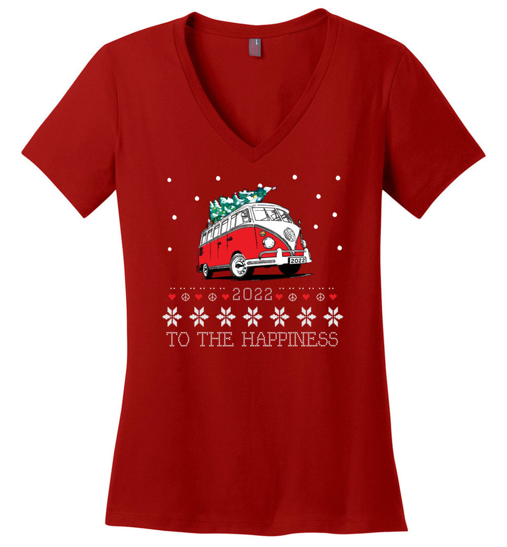 2022 To The Happiness - Holiday T-Shirts