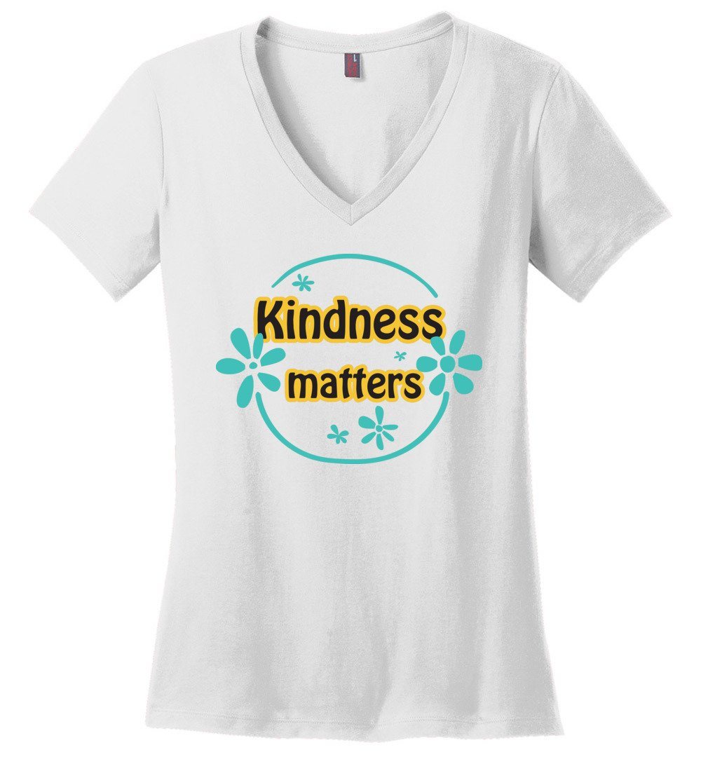 Kindness Matters T-shirts Heyjude Shoppe Ladies V-Neck White XS