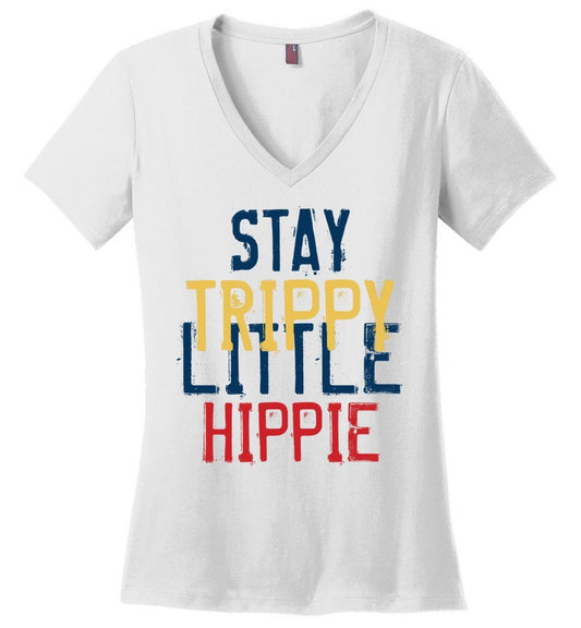 Stay Trippy Little Hippie Vneck Tee Heyjude Shoppe White XS 