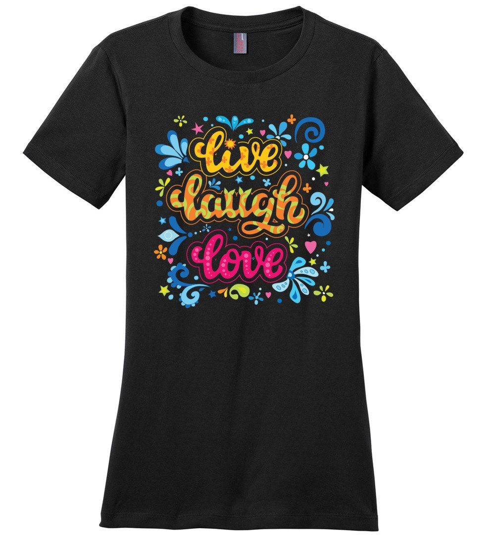 Live Laugh Love Tshirts Heyjude Shoppe Ladies Crew Tee Black XS