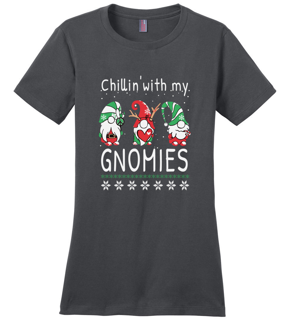 Chillin' with my Gnomies- T-shirts