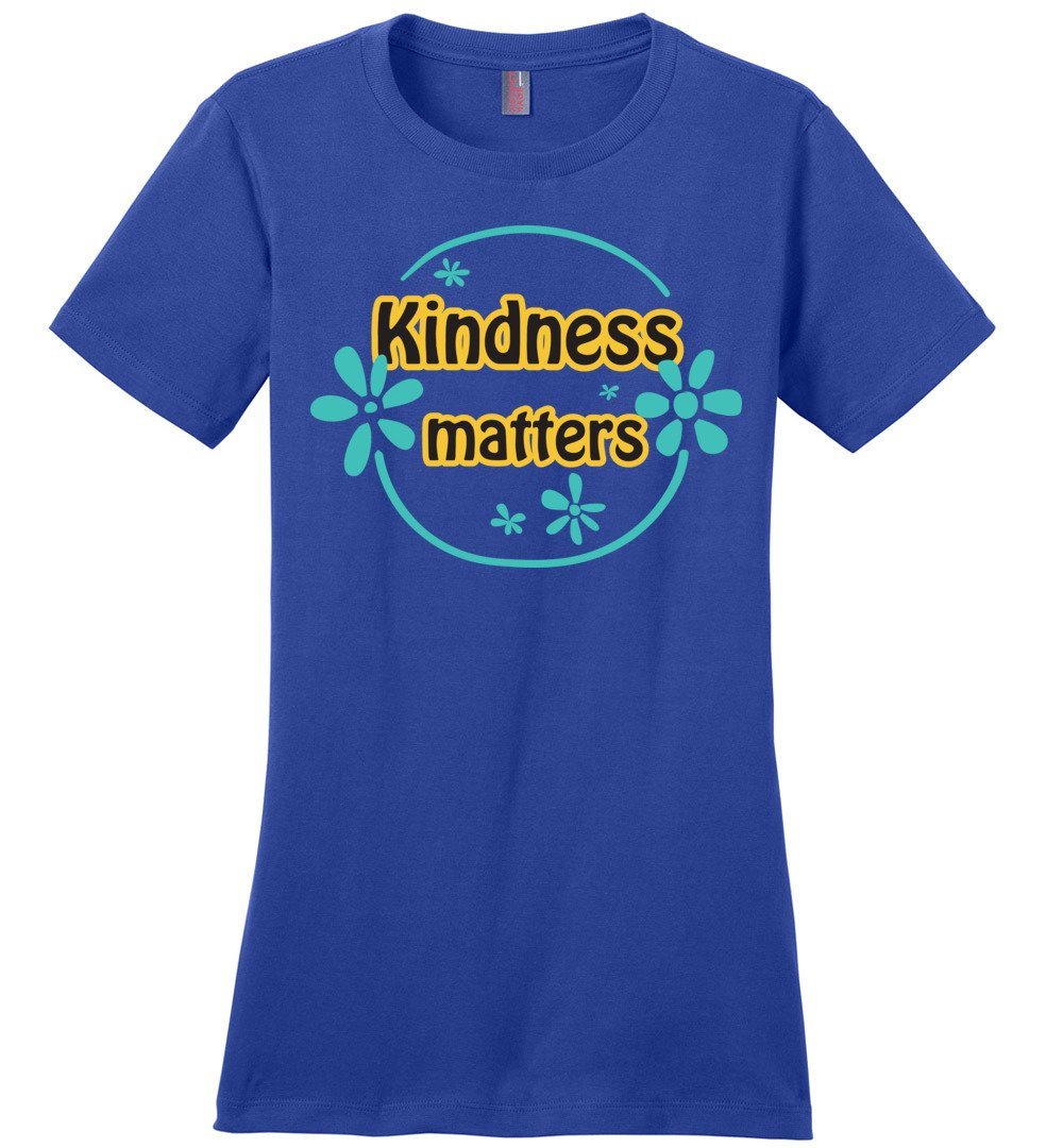 Kindness Matters T-shirts Heyjude Shoppe Ladies Crew Tee Deep Royal XS
