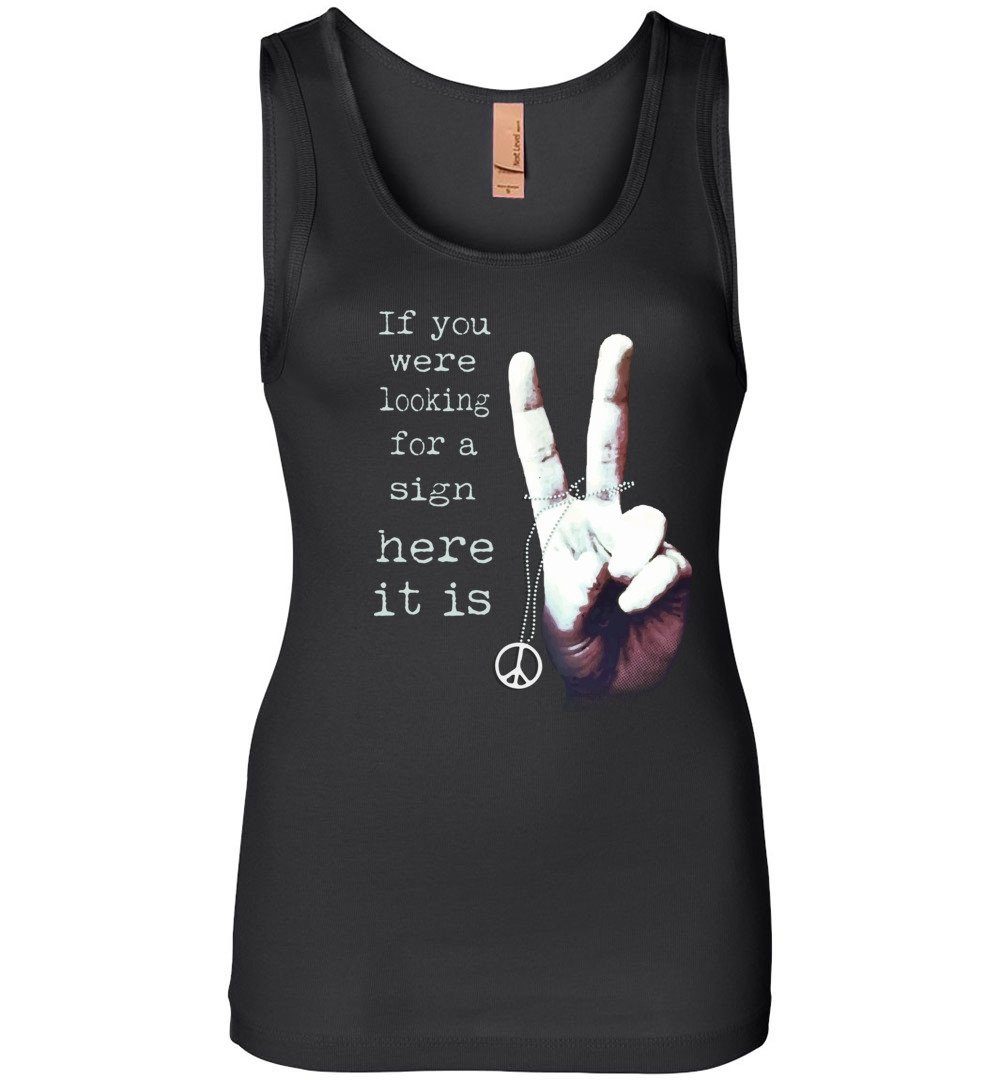 If You Were Looking For A Sign - Women's Tank Heyjude Shoppe Black S 