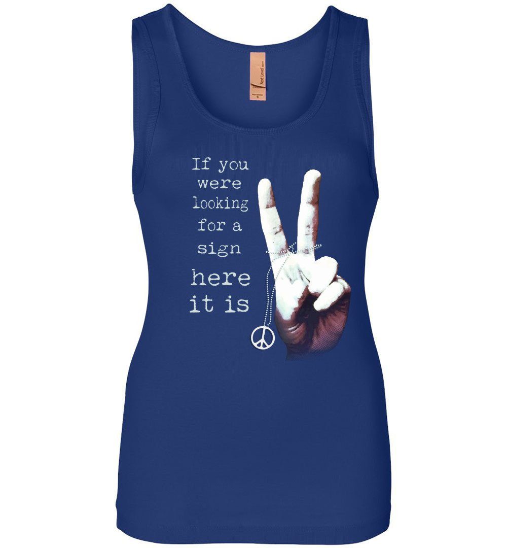 If You Were Looking For A Sign - Women's Tank Heyjude Shoppe Royal Blue S 