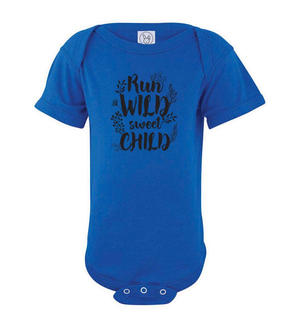 Run Wild Sweet Child - Infant Bodysuits Heyjude Shoppe Onesie Royal NB
