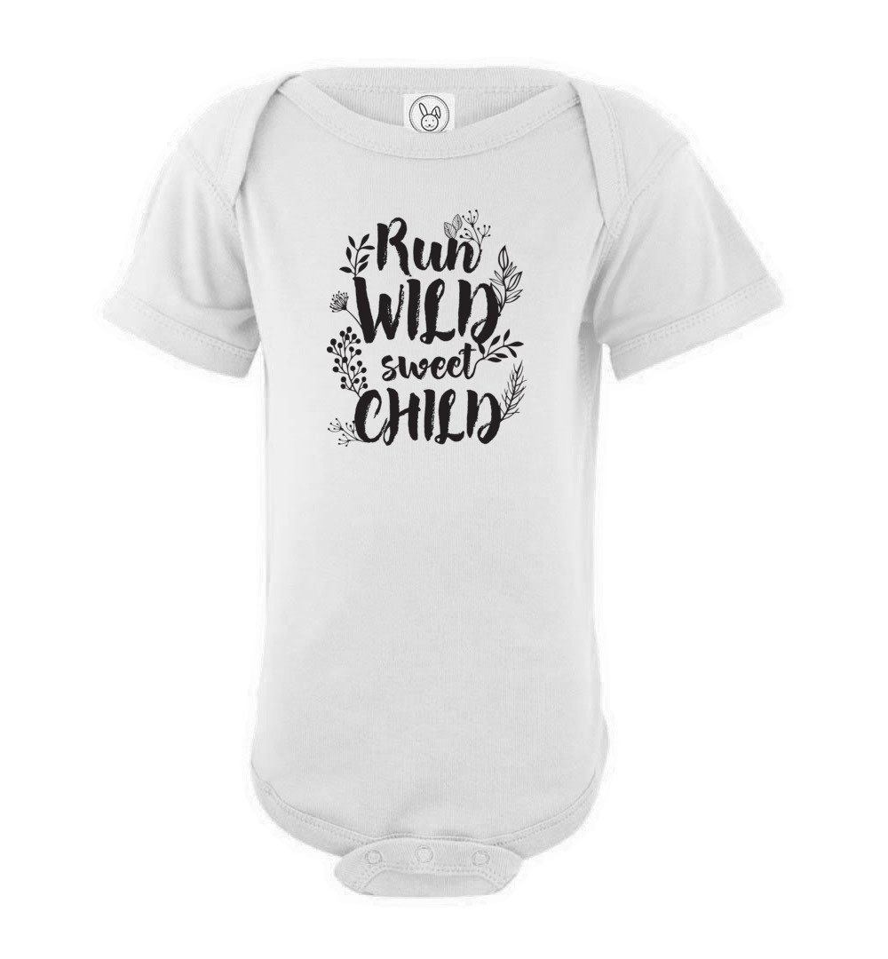 Run Wild Sweet Child - Infant Bodysuits Heyjude Shoppe Onesie White NB