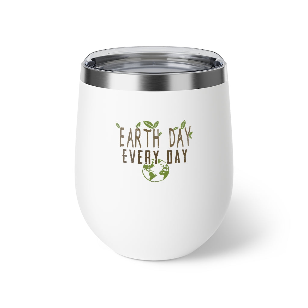 Earth day Everyday, 12oz