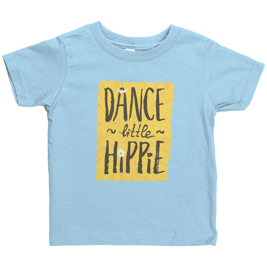 Dance Little Hippie Infant Shirt