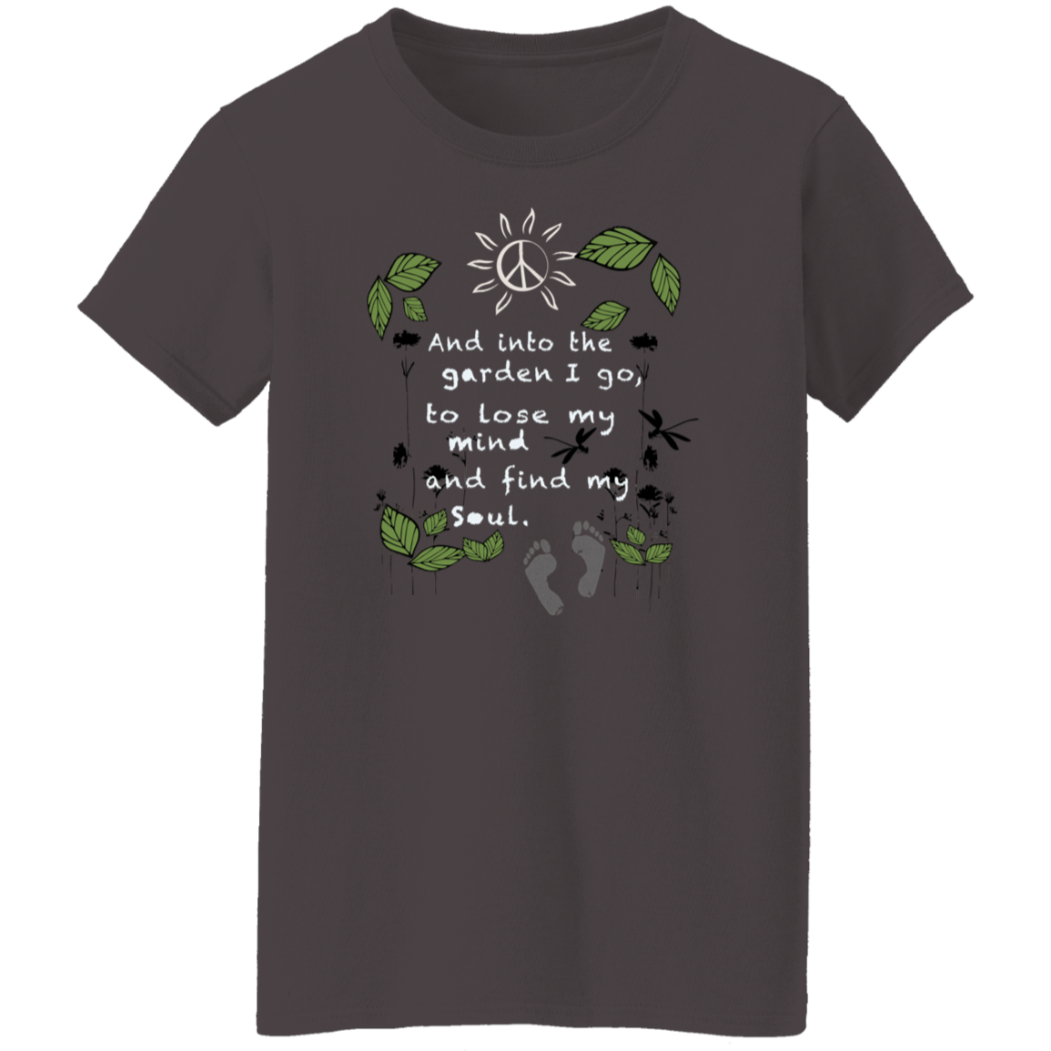 Into the garden- T-Shirt