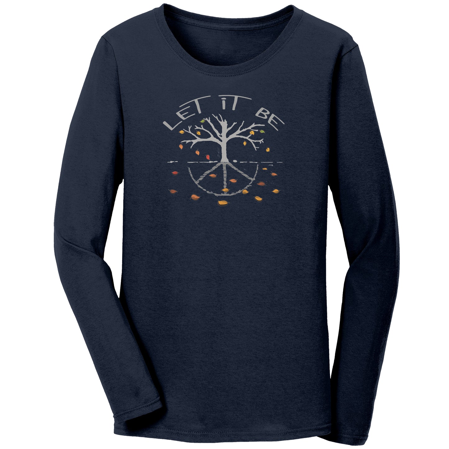 Let It Be Fall Ladies Long Sleeve T-shirt