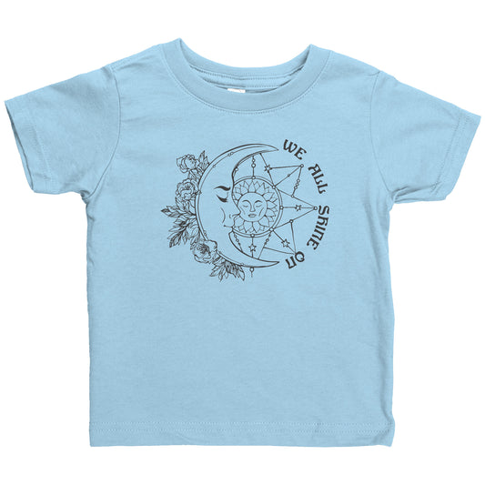 We All Shine On  Infant Shirt