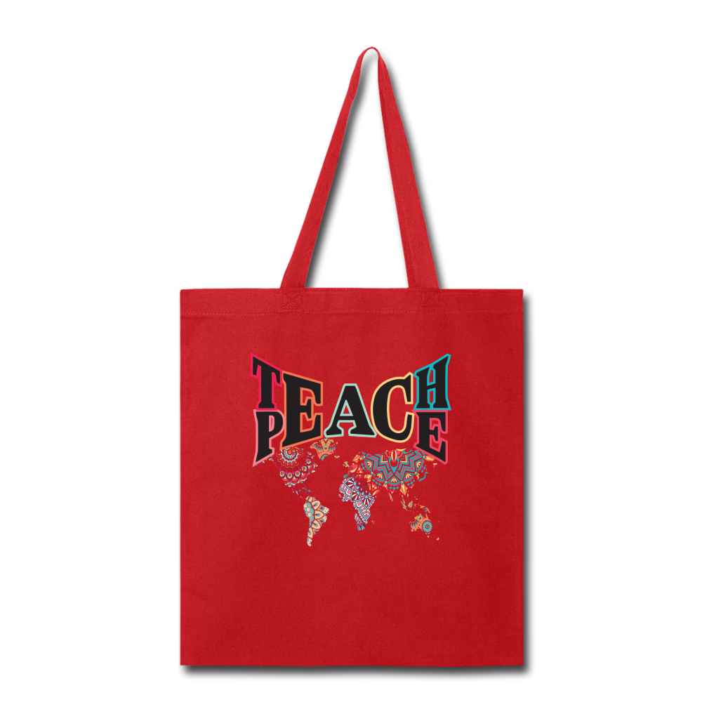 Teach Peace- Tote Bag - red