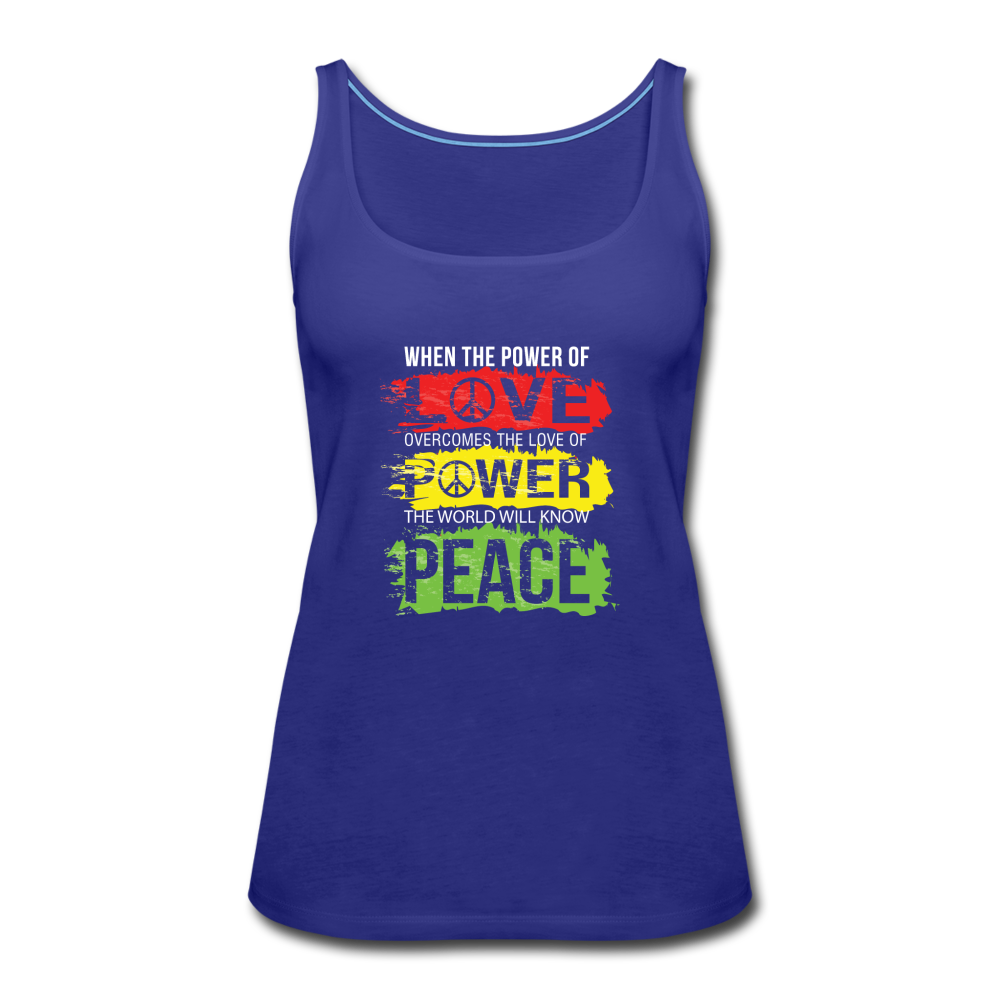 The World will know peace- Women’s Premium Tank Top - royal blue