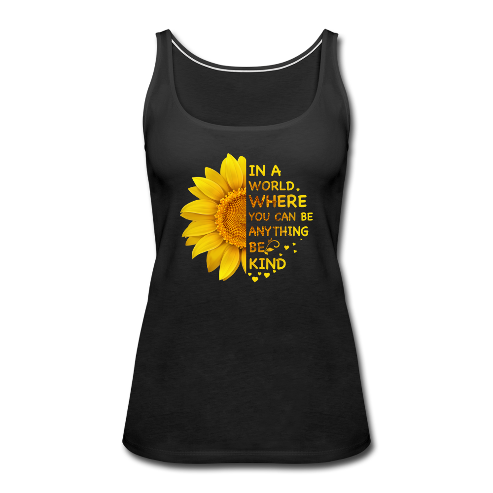 Be Kind Sunflower- Women’s Premium Tank Top - black