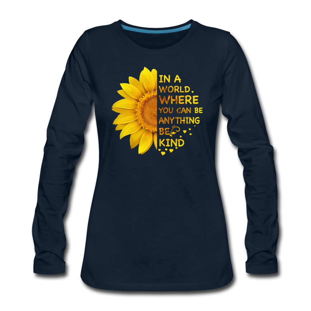 Be Kind- Women's Premium Long Sleeve T-Shirt - deep navy