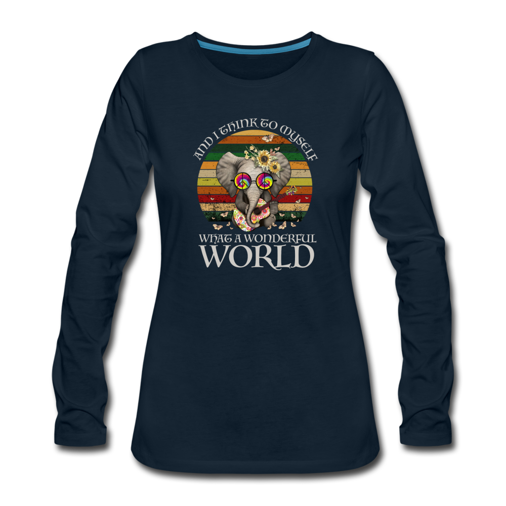 What A Wonderful World- Women's Premium Long Sleeve T-Shirt - deep navy