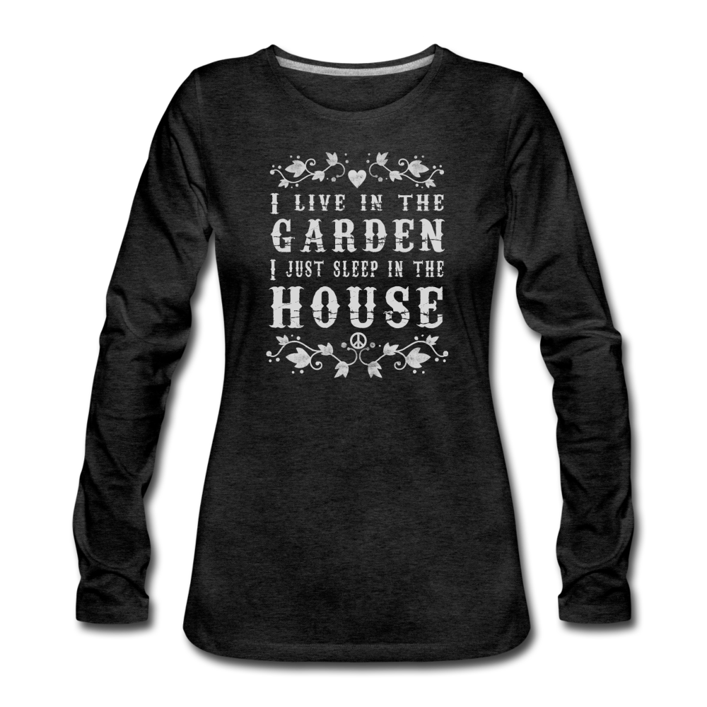 I Live In The Garden - charcoal gray