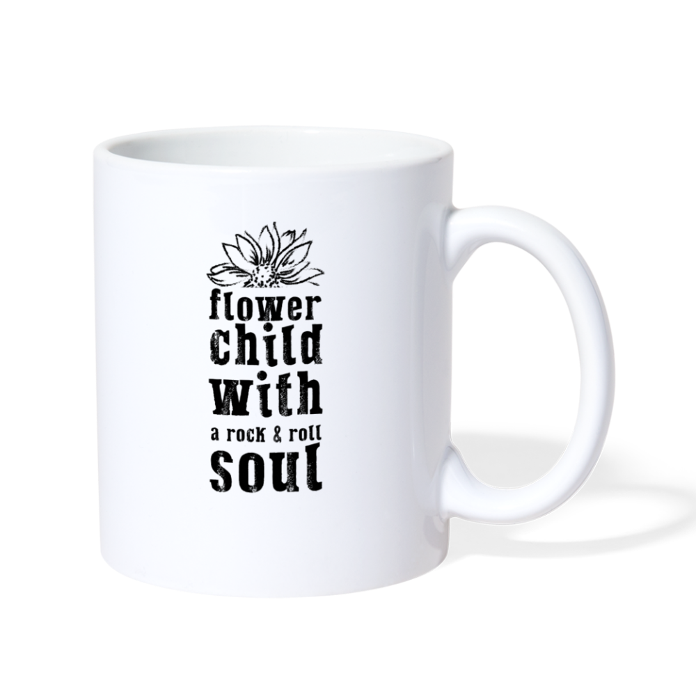 Flower Child With A Rock n Roll Soul Coffee/Tea Mug - white