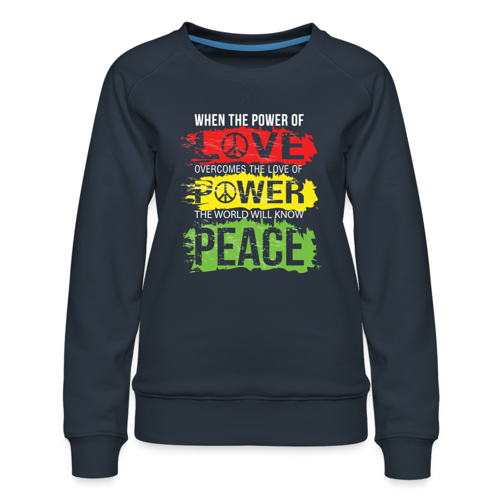 Power Of Love Women’s Premium Sweatshirt - navy