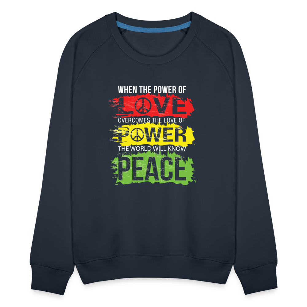 Power Of Love Women’s Premium Sweatshirt - navy
